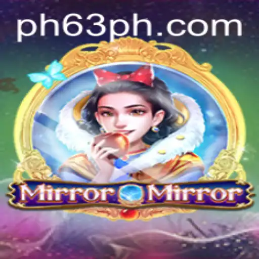 Exploring the Mystical World of MirrorMirror: An In-Depth Look at the Game and Its Enigmatic 63PH Challenge